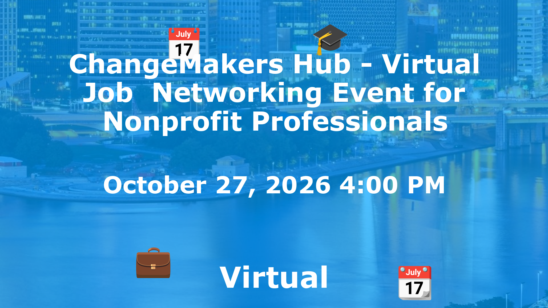 ChangeMakers Hub - Virtual Job  Networking Event for Nonprofit Professionals event image